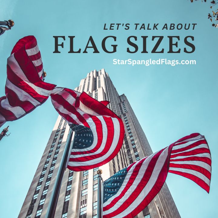 Flag sizes