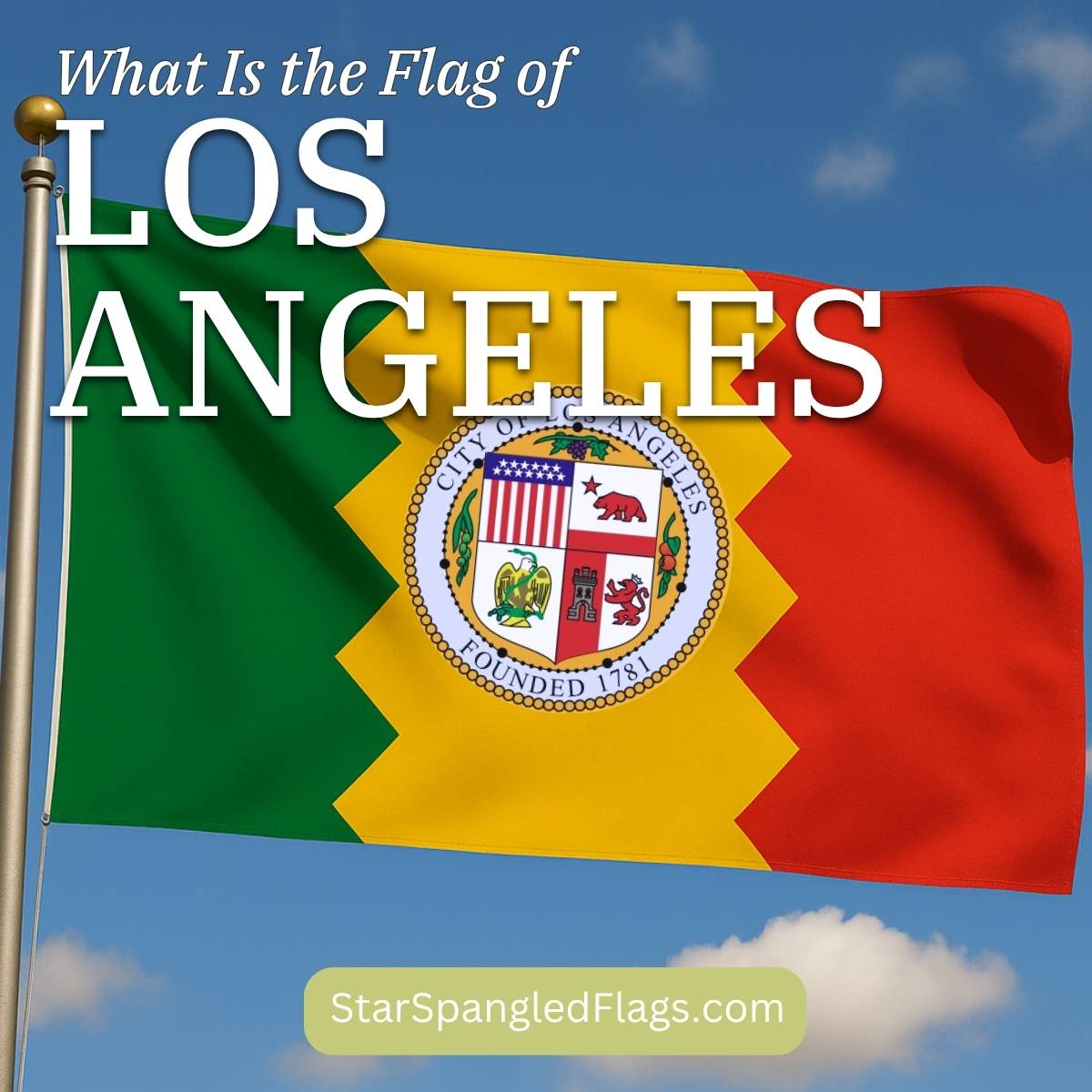What Is the Flag of Los Angeles