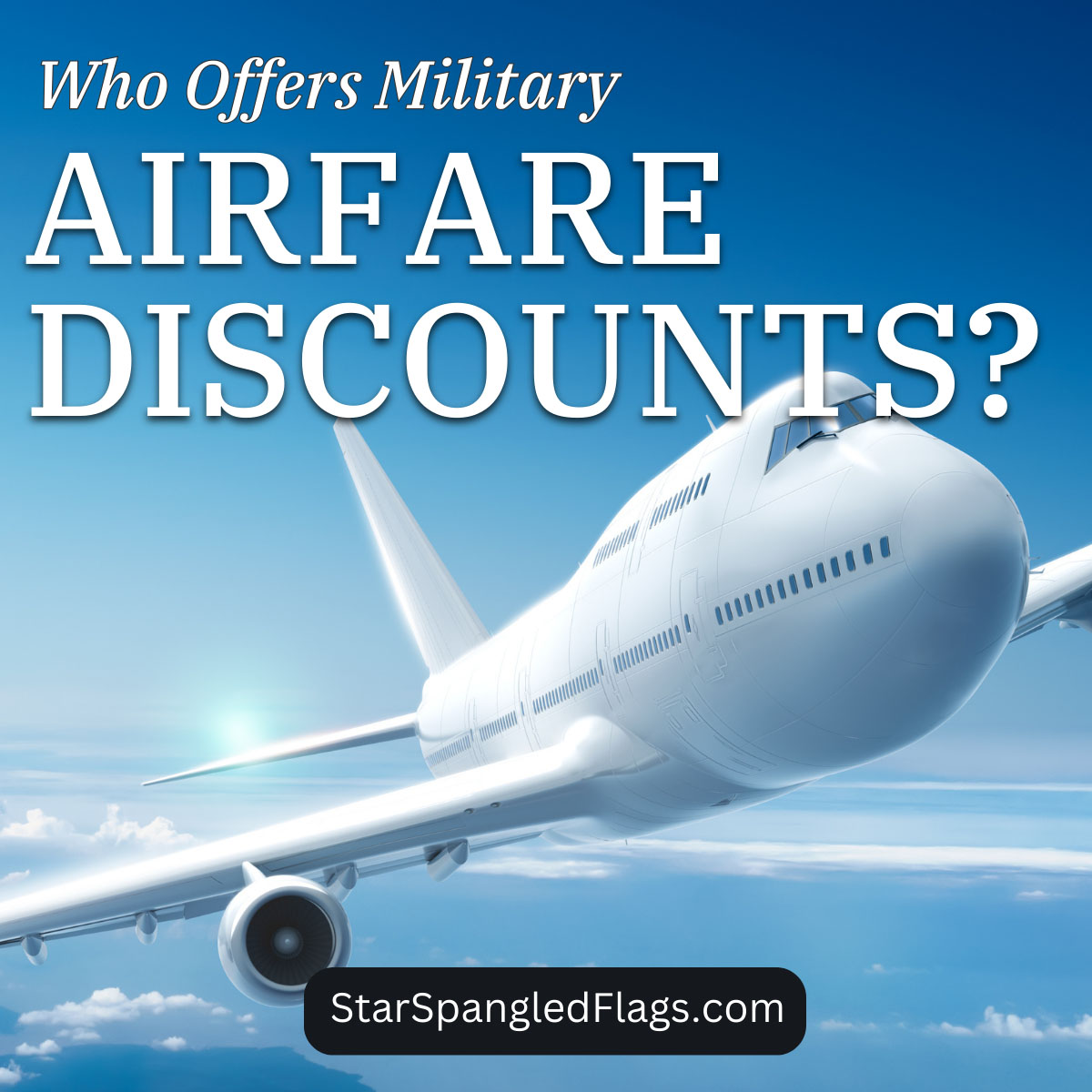Who Offers Military Airfare Discounts